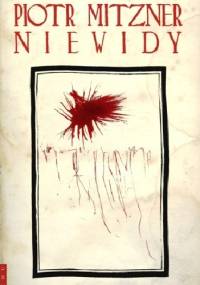 Niewidy - Piotr Mitzner