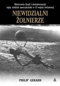 Niewidzialni żołnierze - Philip Gerard