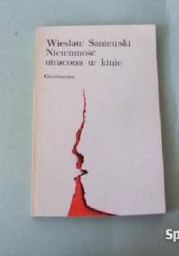 Niewinnosc utracona w kinie - Wiesław Saniewski