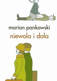 Niewola i dola Adama Poremby - Marian Pankowski