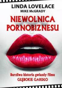 Niewolnica pornobiznesu - Linda Lovelace, Mike McGrady