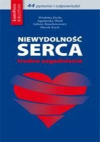 Niewydolność serca trudne zagadnienia