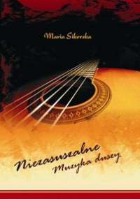 Niezasuszalne - Maria Sikorska