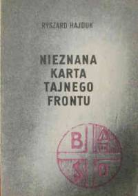 Nieznana karta tajnego frontu - Ryszard Hajduk