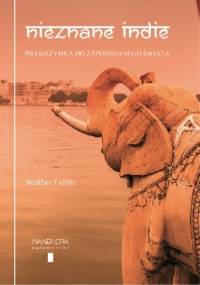 Nieznane Indie - Eidltz Walther