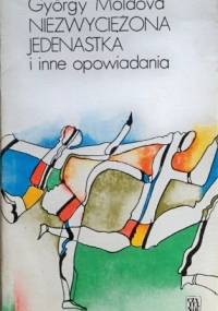 Niezwyciężona jedenastka - György Moldova