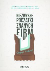 Niezwykłe początki znanych firm - Sergiusz Prokurat
