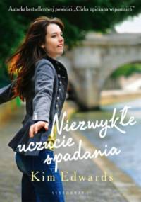 Niezwykłe uczucie spadania - Kim Edwards