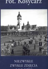 Niezwykłe zwykłe zdjęcia Sopotu - Zbigniew Maciej Kosycarz