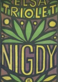 Nigdy - Elsa Triolet
