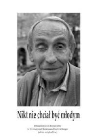 Nikt nie chciał być młodym - Joanna Papuzińska