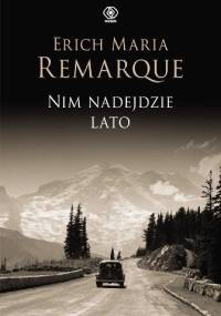 Nim nadejdzie lato - Erich Maria Remarque