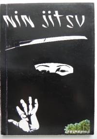 Nin Jitsu, czyli sztuka wojowników cieni - Romuald Sikora