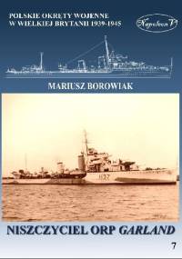 Niszczyciel ORP Garland - Mariusz Borowiak