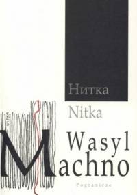 Nitka - Wasyl Machno