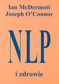 NLP i zdrowie - Joseph O'Connor (ur. 1948), Ian McDermott