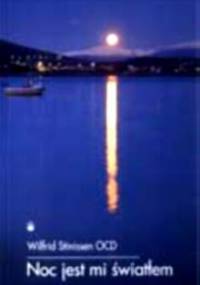 Noc jest mi światłem - Wilfrid Stinissen OCD