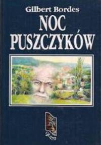 Noc puszczyków - Gilbert Bordes