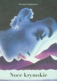 Noce krymskie - Zusman Segałowicz