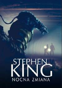 Nocna zmiana - Stephen King