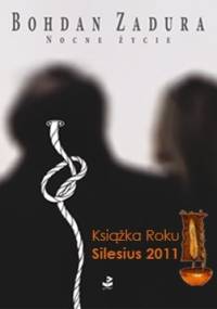 Nocne życie - Bohdan Zadura
