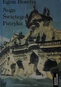 Noga świętego Patryka - Egon Bondy
