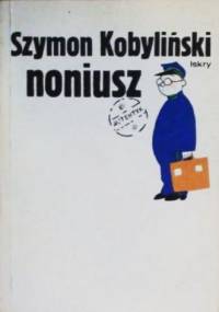 Noniusz: Wspominki z życia zewnętrznego - Szymon Kobyliński