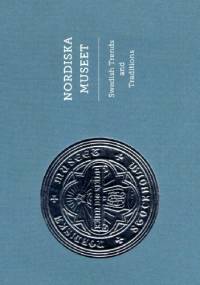 Nordiska Museet - Swedish Trends and Traditions - Christian Westergren