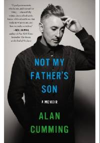 Not My Father's Son - Alan Cumming