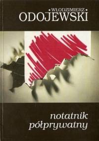 Notatnik półprywatny - Włodzimierz Odojewski