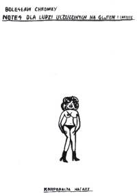 Notes dla ludzi uczulonych na gluten i laktozę - Bolesław Chromry