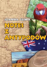 Notes z Antypodów - Joanna Sypuła-Gliwa