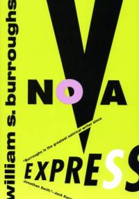 Nova Express - William Seward Burroughs