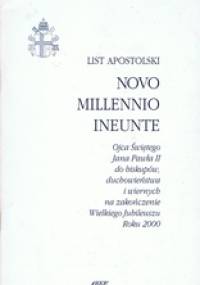 Novo millennio ineunte - Jan Paweł II