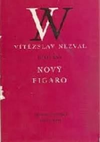 Nový Figaro - Vitězslav Nezval