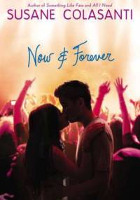 Now and Forever - Susane Colasanti