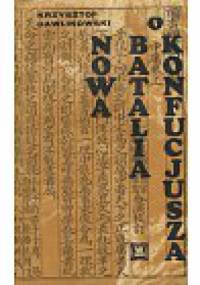 Nowa batalia o Konfucjusza - Krzysztof Gawlikowski