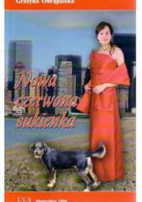 Nowa czerwona sukienka - Grażyna Obrąpalska
