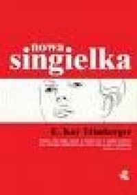 Nowa singielka - E. Kay Trimberger