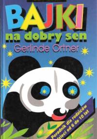 Nowe bajki na dobry sen - Gerlinde Ortner