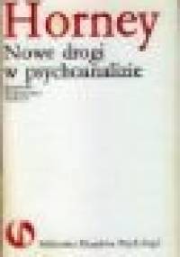 Nowe drogi w psychoanalizie - Karen Horney
