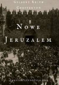 Nowe Jeruzalem - Gilbert Keith Chesterton