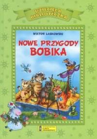 Nowe przygody Bobika - Wiktor Laskowski