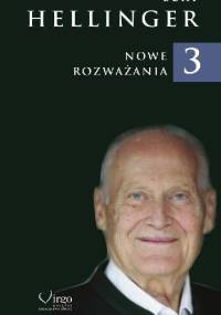 Nowe rozważania 3 - Bert Hellinger