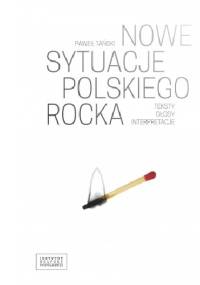 Nowe sytuacje polskiego rocka - Paweł Tański