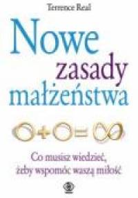 Nowe zasady małżeństwa - Terrence Real