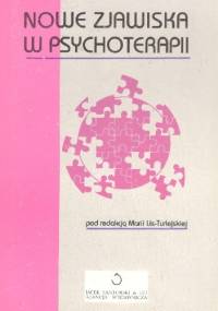 Nowe zjawiska w psychologii - praca zbiorowa, Maria Lis-Turlejska