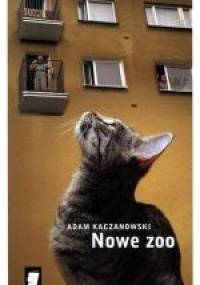 Nowe zoo - Adam Kaczanowski