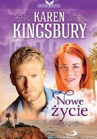 Nowe życie - Karen Kingsbury