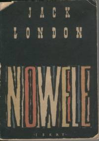 Nowele - Jack London